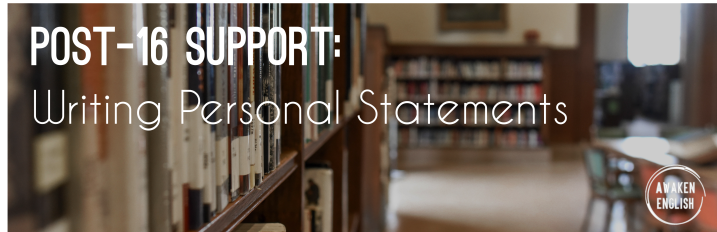 Post-16 Support: Writing Personal Statements